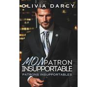 Mon Patron Insupportable: Un jeu brûlant entre patron et employée: 4