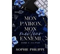 Mon Patron mon Meilleur Ennemi - Tome 1