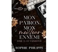 Mon Patron mon Meilleur Ennemi - Tome 3