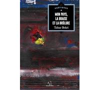 Mon pays, la braise et la brûlure