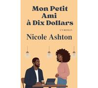 Mon Petit Ami à Dix Dollars