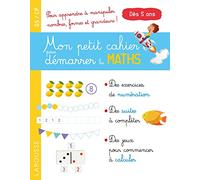 Mon petit cahier pour démarrer les maths GS/CP: Spécial numération et géométrie !