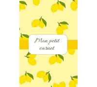 Mon petit carnet: Carnet de notes ligné pour écrire au quotidien, Bloc-notes esthétique pour vos idées, pensées et listes