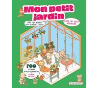 Mon petit jardin - Crée ton espace vert de rêve à l'infini: Avec 700 stickers repositionnables + 1 pince incluse: 39518