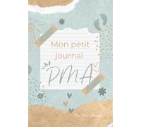 Mon petit journal de PMA: Carnet des émotions