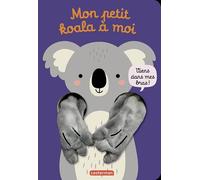 Mon petit koala à moi: Livre marionnette pour bébé - dès 3 mois