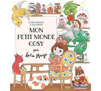 Mon petit monde cosy par Lulu Mayo: Livre mignon à colorier