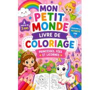 mon petit monde: livre de coloriage
