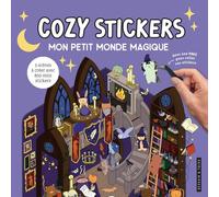 Mon petit monde magique: 5 scènes à créer avec 800 mini stickers. Avec une pince pour coller vos stickers