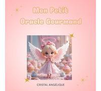 Mon Petit Oracle Gourmand