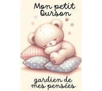 Mon petit ourson, gardien de mes pensées - Carnet secret pour garder ses émotions et souvenirs précieux: Journal intime lignée pour enfant et ado - carnet kawai ours mignon - notebook