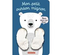Mon petit ourson mignon: Livre marionnette pour bébé - dès 3 mois