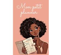 MON PETIT PLANNER: AESTHETIC JOURNAL FOR GIRLS, organisation, soeur, cadeau, sister, black woman, teens, natural curly hair