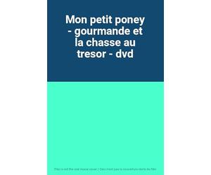 mon petit poney : Gourmande et la chasse au trésor [Francia] [DVD]