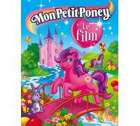 Mon petit poney, le film [Francia] [DVD]