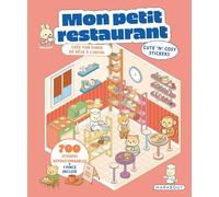 Mon petit restaurant - Crée ton diner de rêve à l'infini: Avec 700 stickers repositionnables + 1 pince incluse: 39518