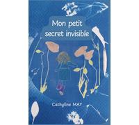 Mon petit secret invisible: Grandir, c’est aussi apprivoiser ce que personne ne voit.