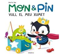 Mon & Pin. Vull el meu xumet!: 7