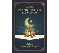 mon planificateur de menus: ramadan 2026 1447