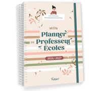 Mon Planner de professeur des écoles: Cahier journal, Suivi des élèves, Gestion administrative