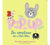Mon pop-up sonore Les comptines des p'tites bêtes