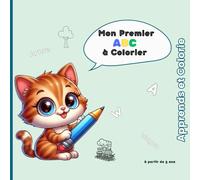 Mon Premier ABC à Colorier: Mon Premier Abécédaire