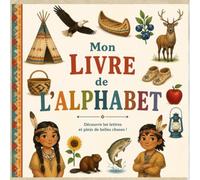 Mon Premier abécédaire: Un livre de coloriage de A à Z