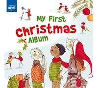 Bäcklund, Stefan; Björklund, Mats-Erik; Bloss, Michael; Evanson, John; Johnston, Raymond; Kanga, Skaila; Norrefalk, Mats; Nyström, Mats; Stringer, Robert - My First Christmas Album