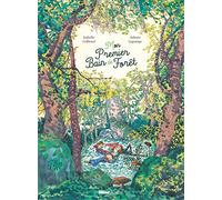 Mon premier bain de forêt