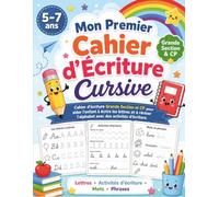 Mon Premier Cahier d’Écriture Cursive: Cahier d’écriture Grande Section et CP pour aider l’enfant à écrire les lettres et à réviser l’alphabet avec ... d’écriture. (Merveilles d’Activités Malines)