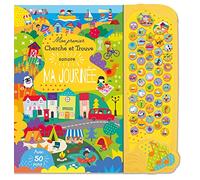 MON PREMIER CHERCHE ET TROUVE SONORE - MA JOURNÉE (Petite enfance)