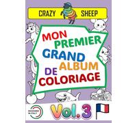 Mon Premier Grand Album de Coloriage (Vol.3): - 50 Maxi illustrations en recto uniquement : Des dessins faciles e uniques, avec des contours épais e ... des tout-petits. [FR] (Color Lab - [FR])
