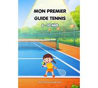 Mon premier guide tennis