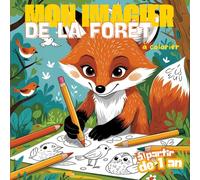 Mon Premier Imagier de la Forêt pour Bébé et Tout-Petits dès 1 An | Animaux & Nature de la Forêt | Éveil, Vocabulaire, Observation | Format Carré ... Champignons, Arbres (Mes imagiers à colorier)