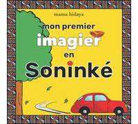 Mon premier imagier en Soninké