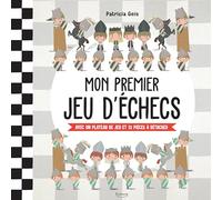 MON PREMIER JEU D'ÉCHECS: Avec un plateau de jeu et 32 pièces à détacher (Activités)