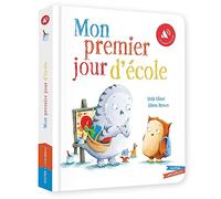 Mon premier jour d'école: Un livre à écouter