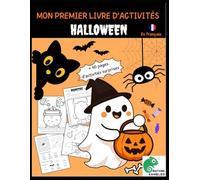 Mon premier livre d'activités - Halloween: Livre d’activités Halloween pour enfants dès 3 ans - apprendre, colorier et s’amuser avec des jeux éducatifs ! (Editions Kameleo)
