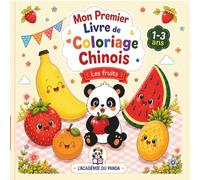 Mon Premier Livre de Coloriage Chinois- Les fruits