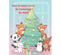 Mon Premier Livre de Coloriage de Noël: Pour les enfants de 4 à 8 ans - JoyHand - France