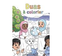 Mon Premier Livre de Douas à Colorier : Apprendre et Méditer en Couleurs.: Douas & Couleurs : Mon Carnet de Bien-être.