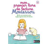 Mon premier livre de lecture Montessori: Je lis mes premiers mots et je progresse dans la lecture