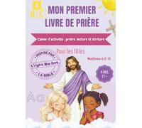 Mon premier livre de prière - Pour les filles (The Covenant Library)