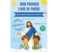 Mon Premier Livre de Prière - Pour les garçons (The Covenant Library)
