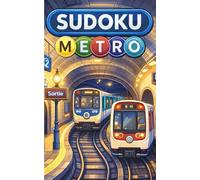 Mon premier Sudoku du métro Parisien: 50 Grilles Faciles 4x4 pour Petits Voyageurs de 3 à 6 Ans | Aventure Souterraine dans le Métro de Paris | Cahier d'Activités Éducatif et Ludique