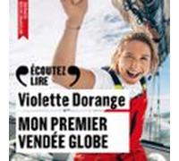 Mon Premier Vendée Globe. Carnet De Bord (audiolibro)