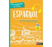 Mon programme en 3 mois Espagnol: Approfondissement