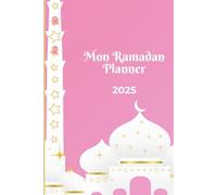 MON RAMADAN PLANNER 2025