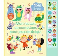Mon recueil de comptines pour jeux de doigts