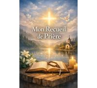 Mon recueil de prière